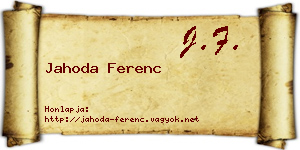 Jahoda Ferenc névjegykártya